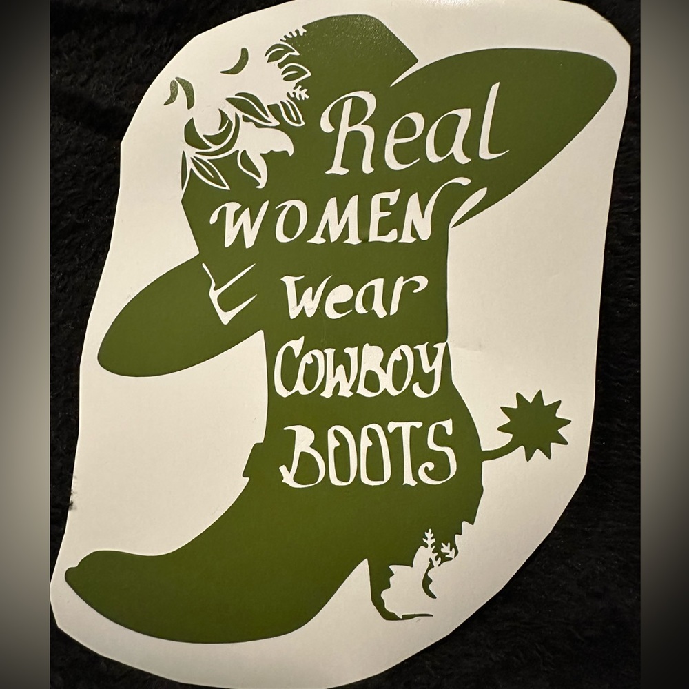 Real Women Wear Cowboy Boots Decal Sticker